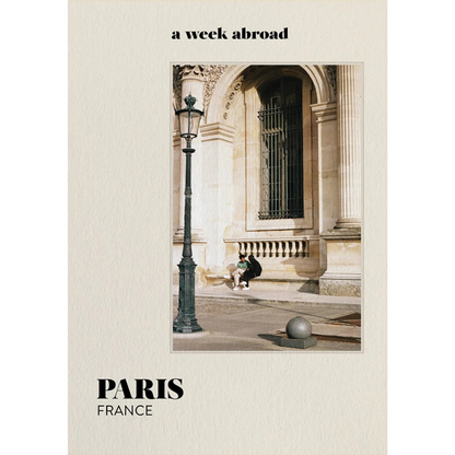 A Week Abroad Paris