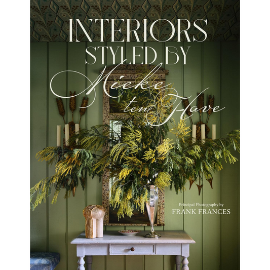 Interiors - Styled by Mieke ten Have